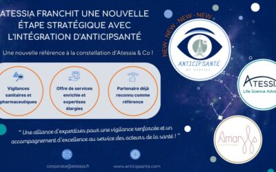 Atessia Vigilances : une réponse stratégique aux enjeux de la vigilance pharmaceutique