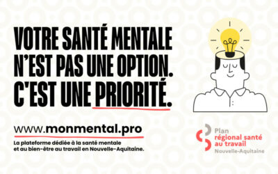 MonMental.pro : un repère régional pour agir sur la santé mentale au travail