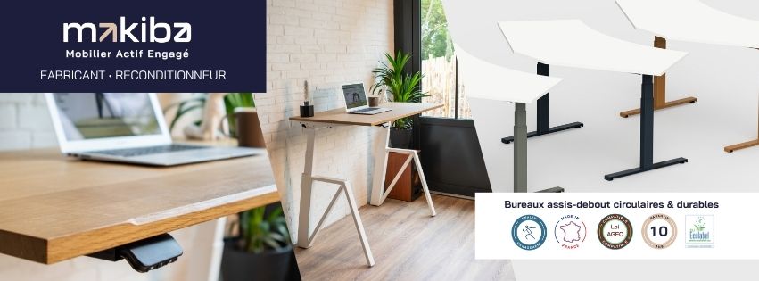 Makiba démocratise le bureau assis-debout reconditionné pour les professionnels